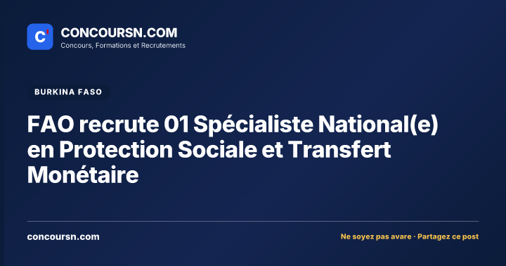 Illustration de l’article : FAO recrute 01 Spécialiste National(e) en Protection Sociale et Transfert Monétaire