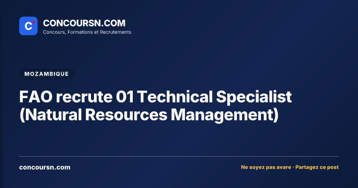 Illustration de l’article : FAO recrute 01 Technical Specialist (Natural Resources Management)