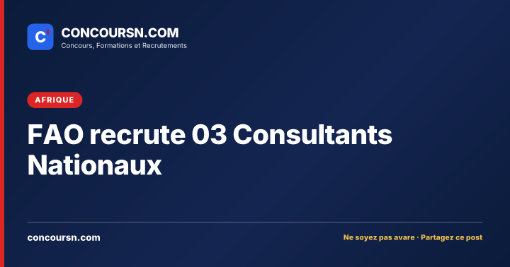 Illustration de l’article : FAO recrute 03 Consultants Nationaux