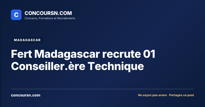 Illustration de l’article : Fert Madagascar recrute 01 Conseiller.ère Technique