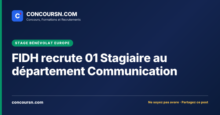 Illustration de l’article : FIDH recrute 01 Stagiaire au département Communication