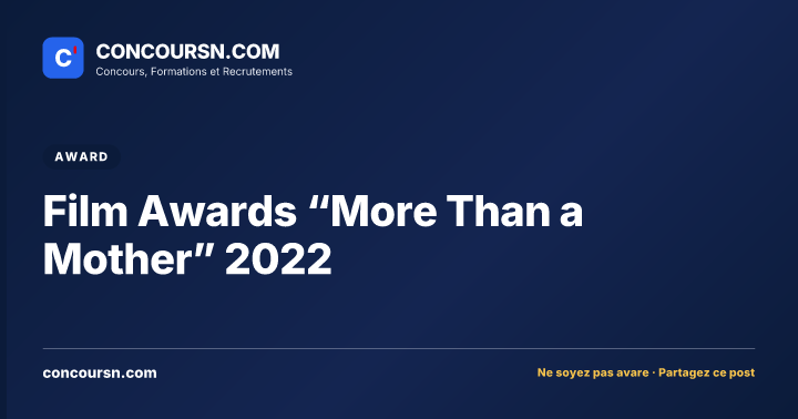 Illustration de l’article : Film Awards “More Than a Mother” 2022