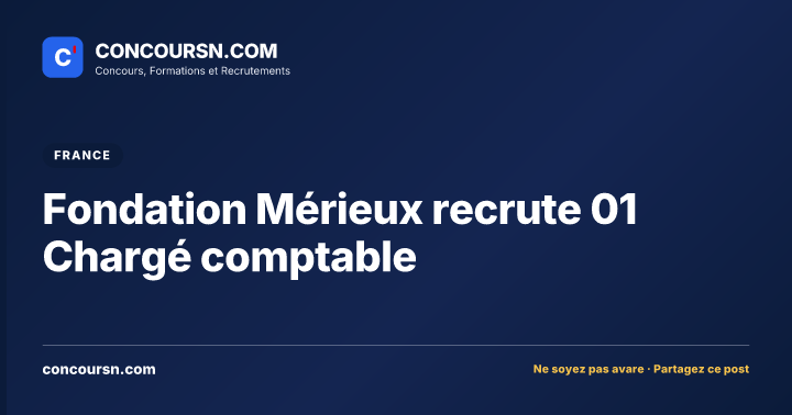 Illustration de l’article : Fondation Mérieux recrute 01 Chargé comptable