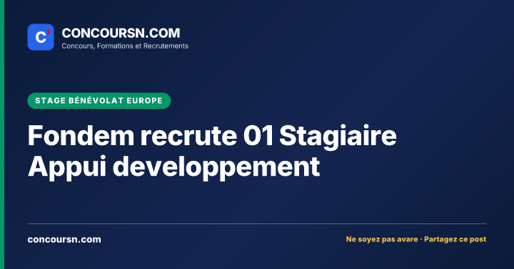 Illustration de l’article : Fondem recrute 01 Stagiaire Appui developpement
