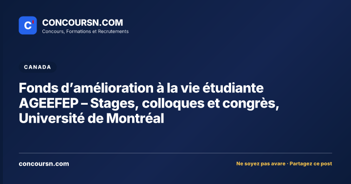 Illustration de l’article : Fonds d’amélioration à la vie étudiante AGEEFEP – Stages, colloques et congrès, Université de Montréal