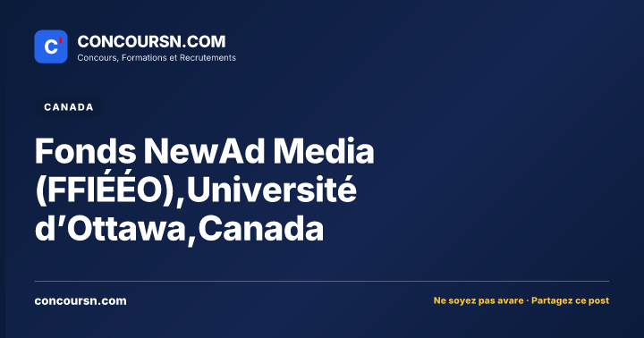 Illustration de l’article : Fonds NewAd Media (FFIÉÉO),Université d’Ottawa,Canada