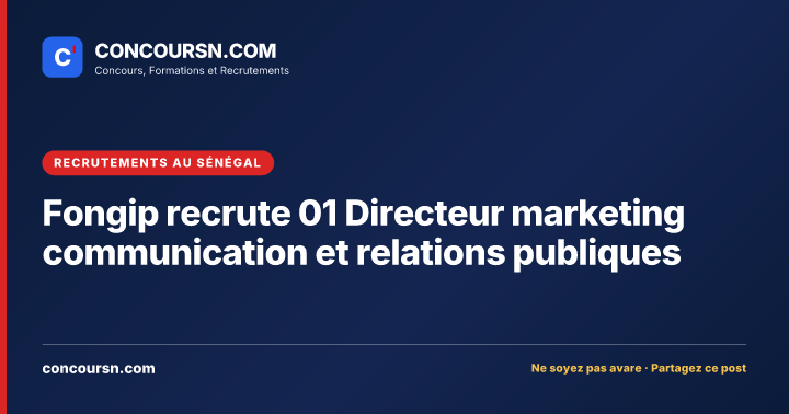 Illustration de l’article : Fongip recrute 01 Directeur marketing communication et relations publiques
