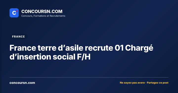 Illustration de l’article : France terre d’asile recrute 01 Chargé d’insertion social F/H