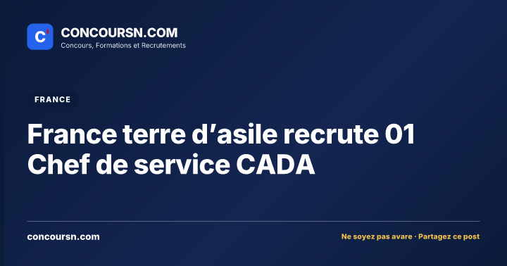 Illustration de l’article : France terre d’asile recrute 01 Chef de service CADA