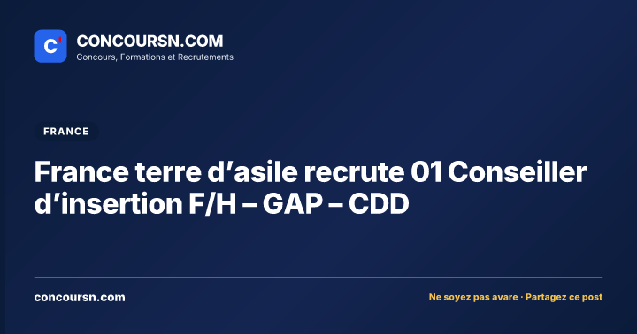 Illustration de l’article : France terre d’asile recrute 01 Conseiller d’insertion F/H – GAP – CDD
