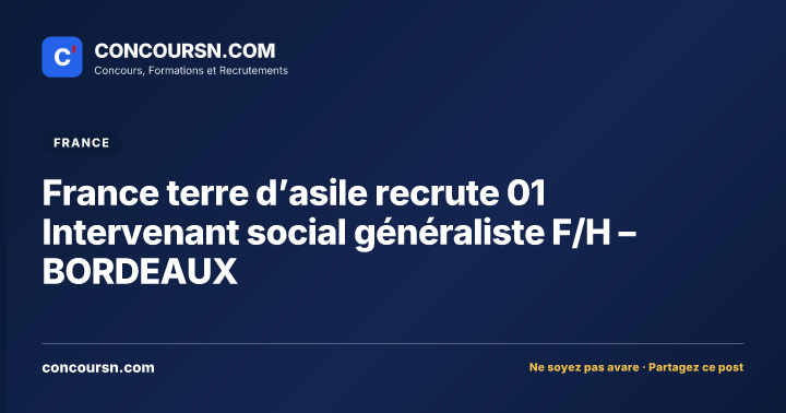 Illustration de l’article : France terre d’asile recrute 01 Intervenant social généraliste F/H – BORDEAUX