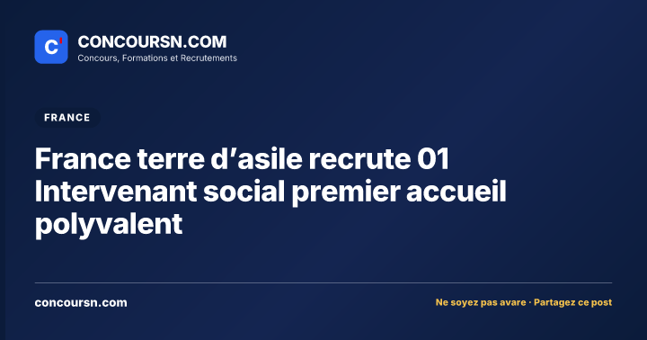 Illustration de l’article : France terre d’asile recrute 01 Intervenant social premier accueil polyvalent