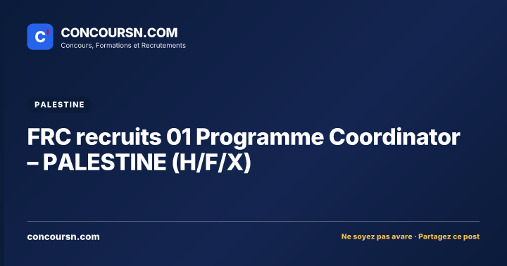 Illustration de l’article : FRC recruits 01 Programme Coordinator – PALESTINE (H/F/X)