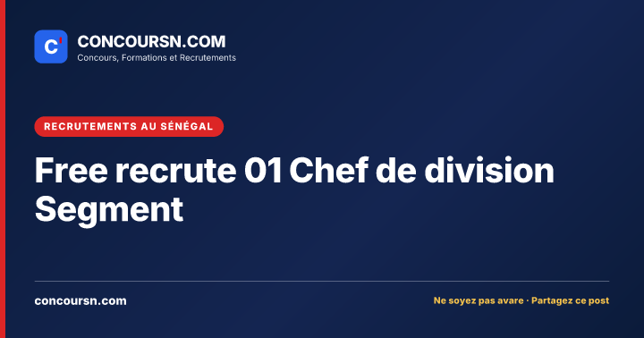 Illustration de l’article : Free recrute 01 Chef de division Segment