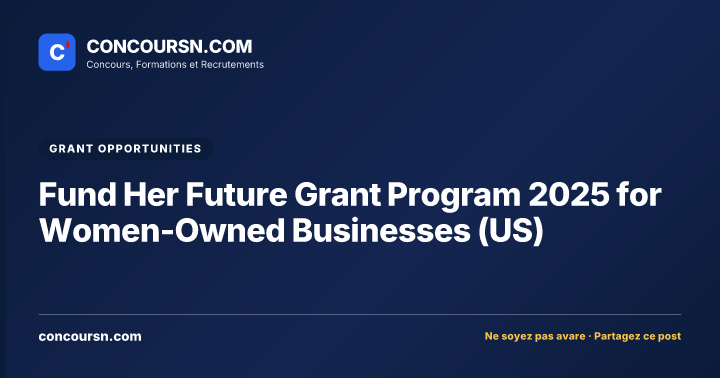 Illustration de l’article : Fund Her Future Grant Program 2025 for Women-Owned Businesses (US)