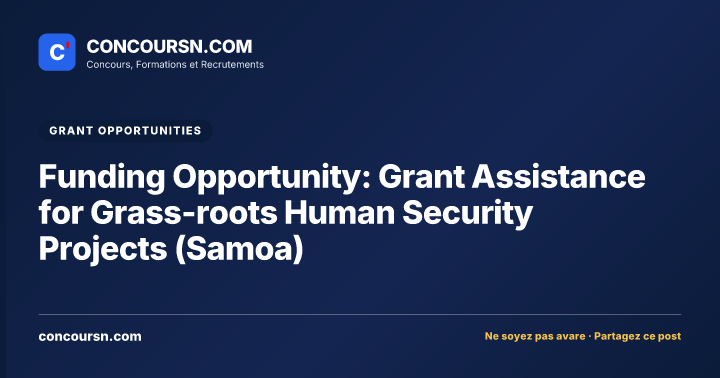 Illustration de l’article : Funding Opportunity: Grant Assistance for Grass-roots Human Security Projects (Samoa)