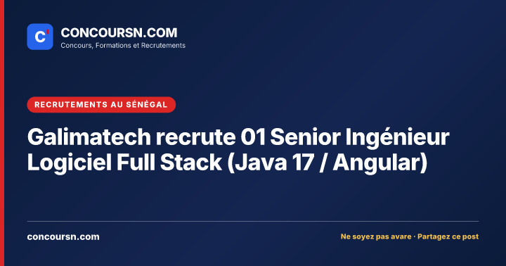 Illustration de l’article : Galimatech recrute 01 Senior Ingénieur Logiciel Full Stack (Java 17 / Angular)
