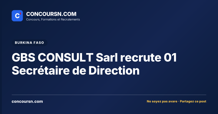 Illustration de l’article : GBS CONSULT Sarl recrute 01 Secrétaire de Direction