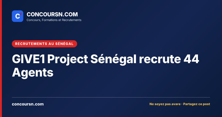 Illustration de l’article : GIVE1 Project Sénégal recrute 44 Agents