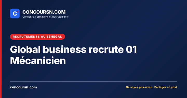 Illustration de l’article : Global business recrute 01 Mécanicien