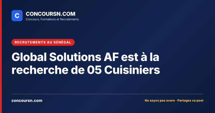 Illustration de l’article : Global Solutions AF est à la recherche de 05 Cuisiniers