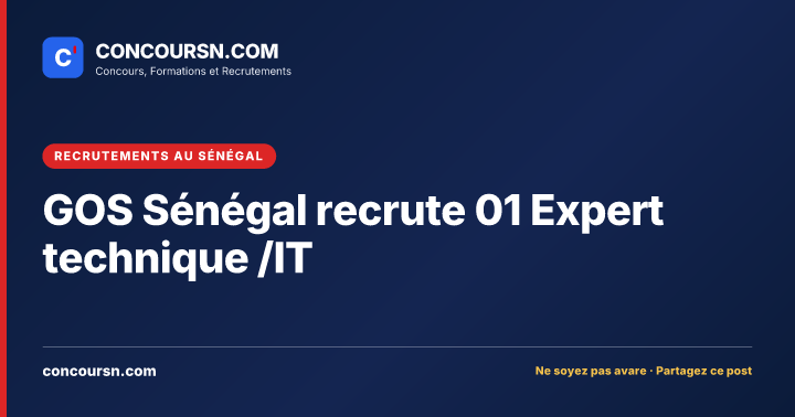 Illustration de l’article : GOS Sénégal recrute 01 Expert technique /IT