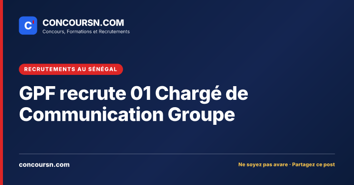 Illustration de l’article : GPF recrute 01 Chargé de Communication Groupe