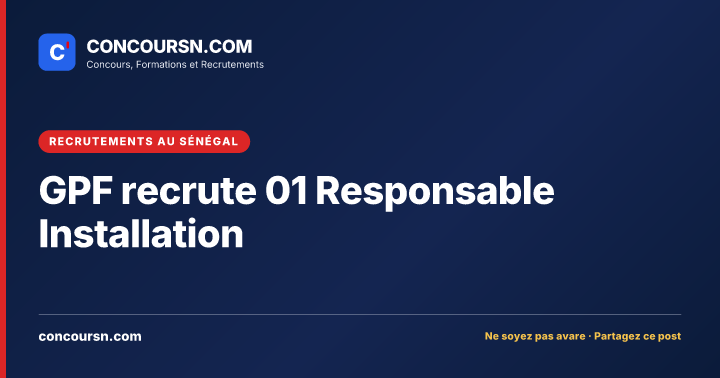 Illustration de l’article : GPF recrute 01 Responsable Installation