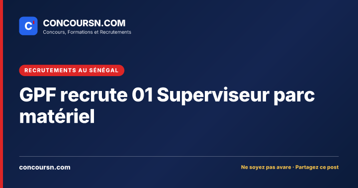 Illustration de l’article : GPF recrute 01 Superviseur parc matériel
