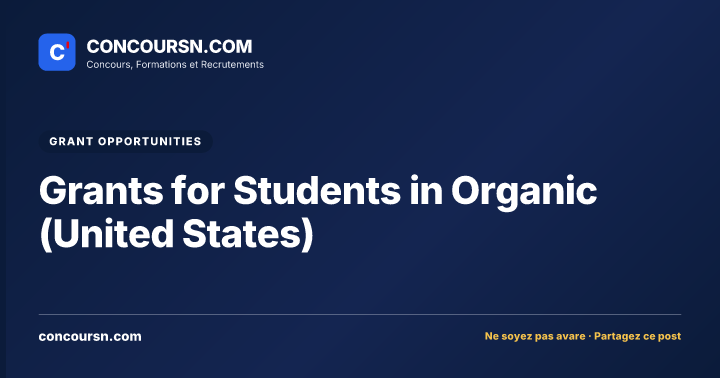 Illustration de l’article : Grants for Students in Organic (United States)