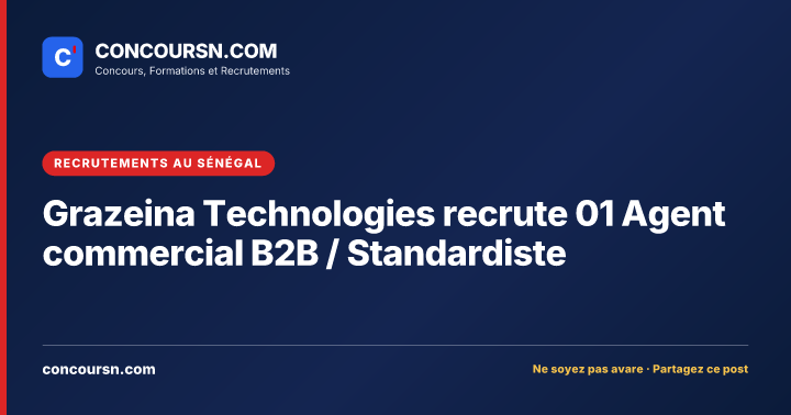 Illustration de l’article : Grazeina Technologies recrute 01 Agent commercial B2B / Standardiste