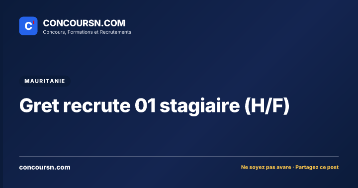 Gret recrute 01 stagiaire (H/F)