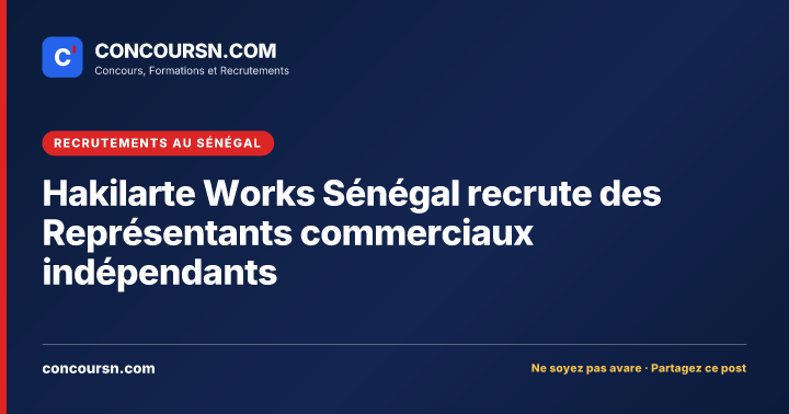 Illustration de l’article : Hakilarte Works Sénégal recrute des Représentants commerciaux indépendants