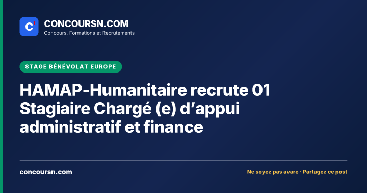 Illustration de l’article : HAMAP-Humanitaire recrute 01 Stagiaire Chargé (e) d’appui administratif et finance