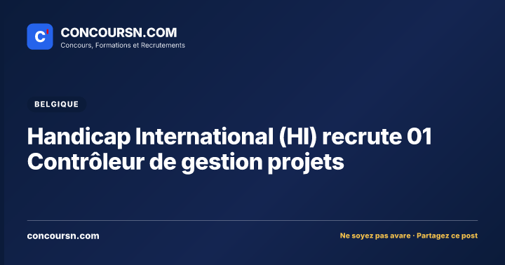 Illustration de l’article : Handicap International (HI) recrute 01 Contrôleur de gestion projets