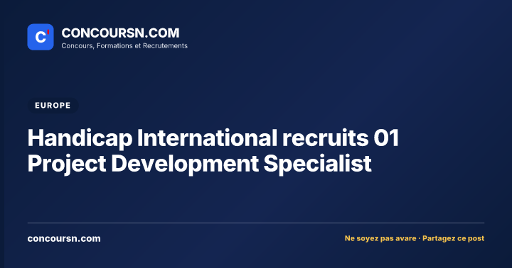 Handicap International recruits 01 Project Development Specialist