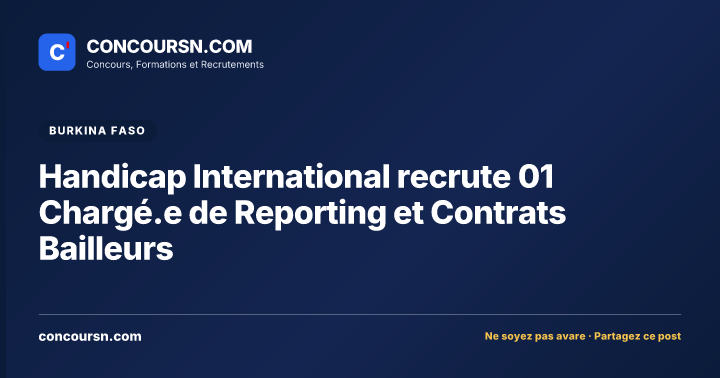 Illustration de l’article : Handicap International recrute 01 Chargé.e de Reporting et Contrats Bailleurs