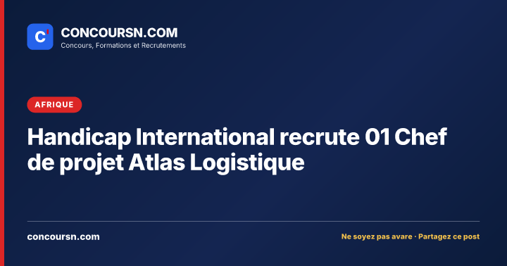 Illustration de l’article : Handicap International recrute 01 Chef de projet Atlas Logistique