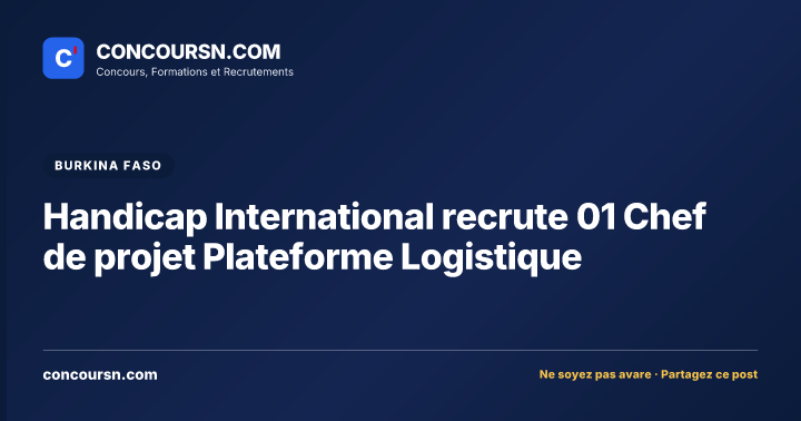 Illustration de l’article : Handicap International recrute 01 Chef de projet Plateforme Logistique