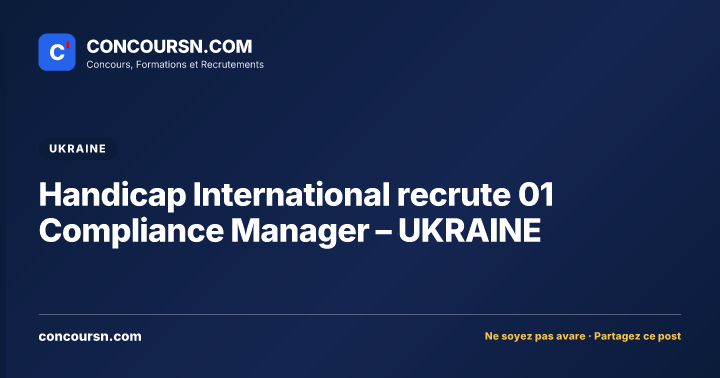 Illustration de l’article : Handicap International recrute 01 Compliance Manager – UKRAINE
