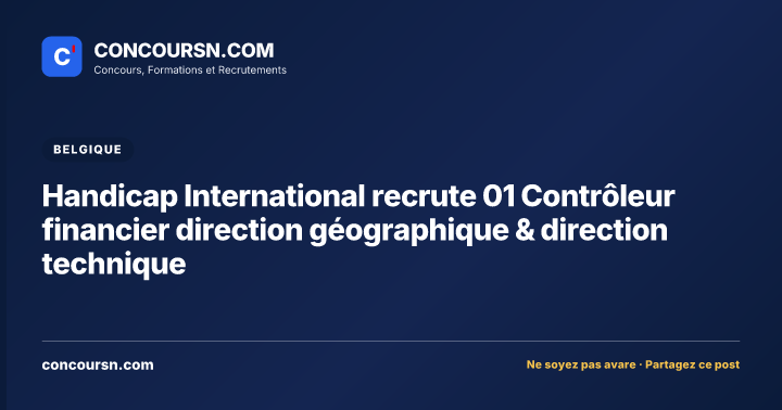 Illustration de l’article : Handicap International recrute 01 Contrôleur financier direction géographique & direction technique