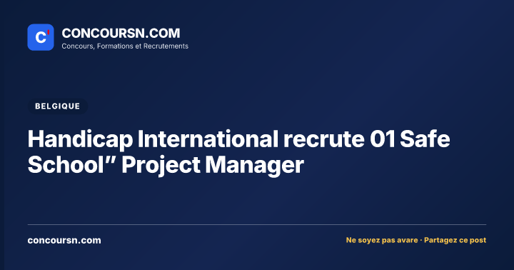 Illustration de l’article : Handicap International recrute 01 Safe School” Project Manager