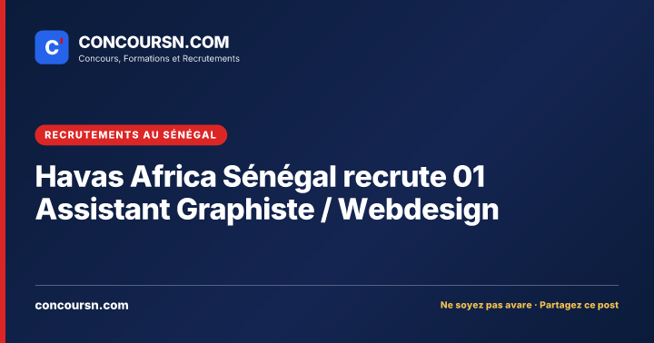 Illustration de l’article : Havas Africa Sénégal recrute 01 Assistant Graphiste / Webdesign