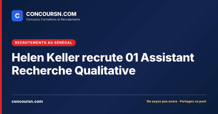 Illustration de l’article : Helen Keller recrute 01 Assistant Recherche Qualitative