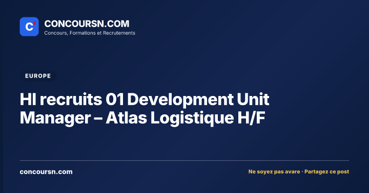 Illustration de l’article : HI recruits 01 Development Unit Manager – Atlas Logistique H/F