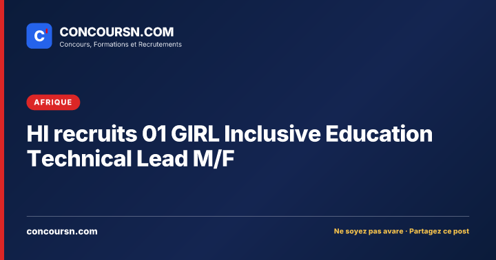 Illustration de l’article : HI recruits 01 GIRL Inclusive Education Technical Lead M/F