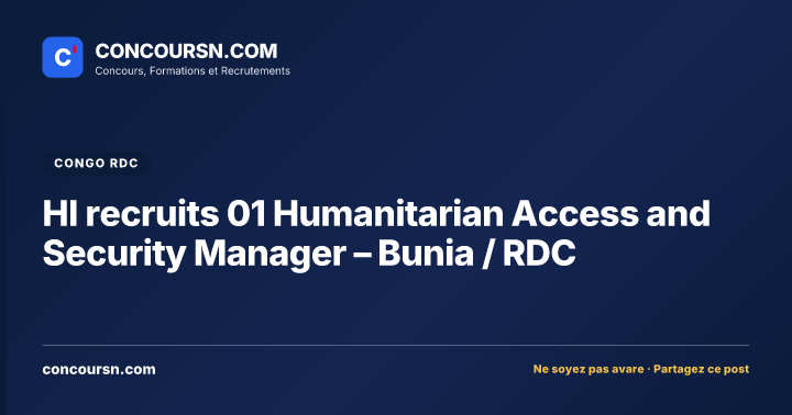 Illustration de l’article : HI recruits 01 Humanitarian Access and Security Manager – Bunia / RDC