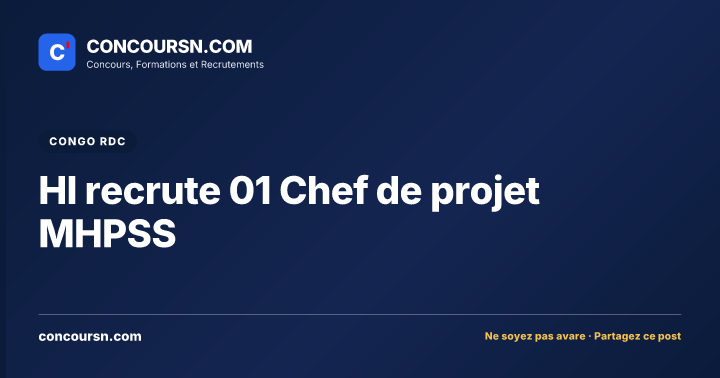 HI recrute 01 Chef de projet MHPSS