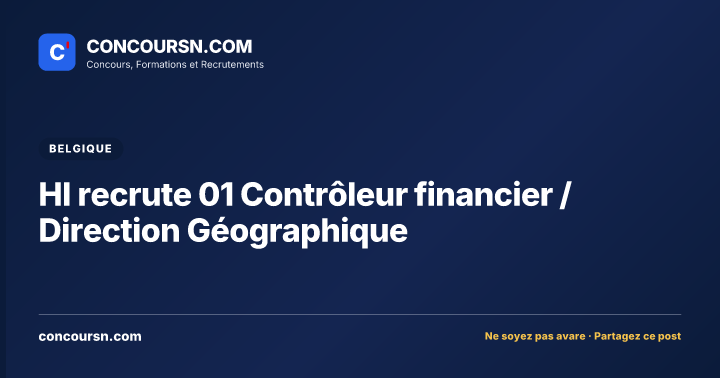Illustration de l’article : HI recrute 01 Contrôleur financier / Direction Géographique