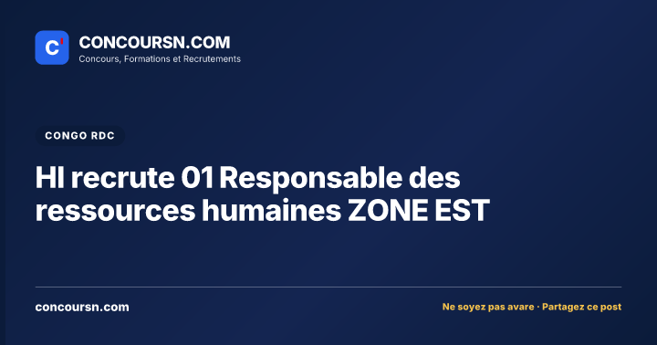 Illustration de l’article : HI recrute 01 Responsable des ressources humaines ZONE EST